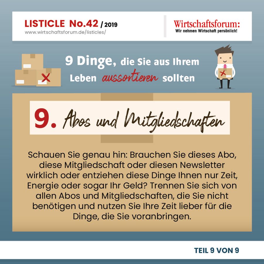 9 Dinge, die Sie aus Ihrem Leben aussortieren sollten - Abos und Mitgliedschaften  